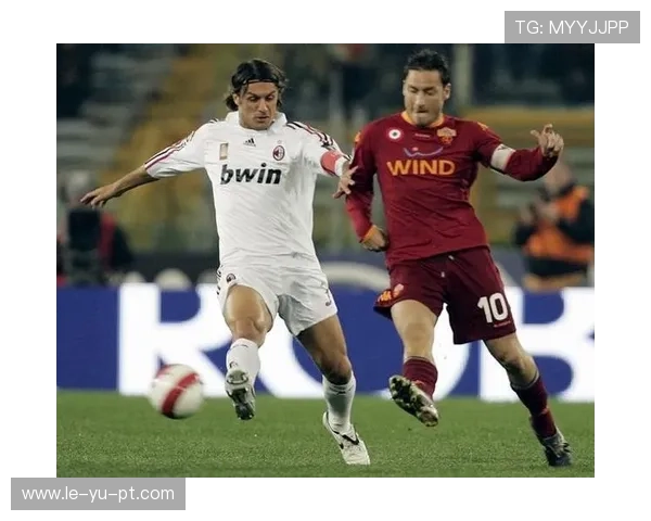 托蒂传奇回顾:罗马之王的辉煌岁月 托蒂传奇回顾:罗马之王的辉煌岁月