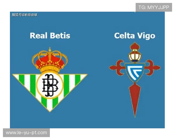 贝蒂斯两翼齐飞，边路推进成进攻新引擎